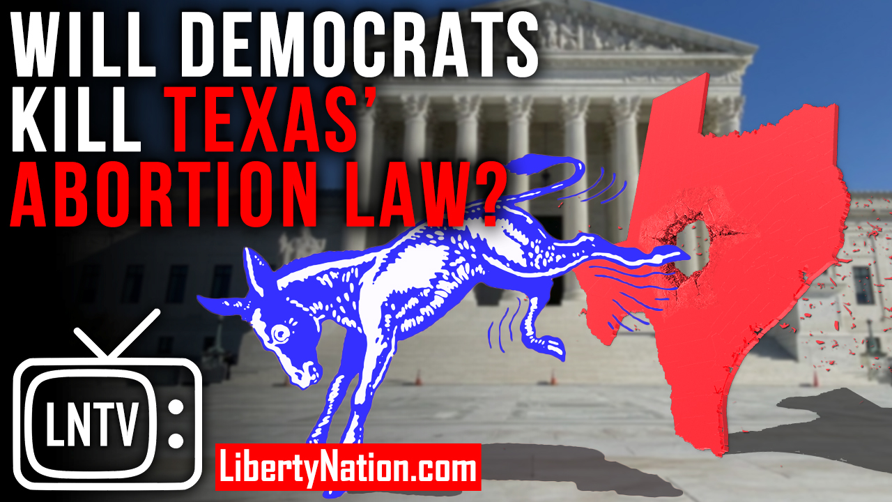 YOUTUBE Thumbnail - Will Dems Kill Texas Abortion Law - LNTV